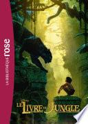 Le Livre de la jungle - le roman du film