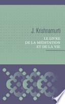 Le livre de la méditation et de la vie