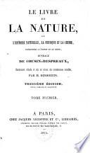 Le livre de la nature, ou: L'histoire naturelle, la physique et la chimie
