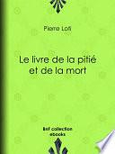 Le livre de la pitié et de la mort