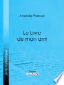 Le Livre de mon ami