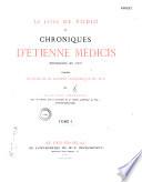 Le Livre de Podio, ou Chroniques d'Etienne Médicis, Bourgeois du Puy