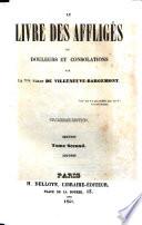 Le livre des afflig B es ou Douleurs et consolations