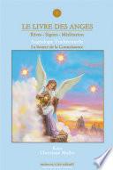 Le Livre des Anges, Rêves-Signes-Méditation, Tome 3