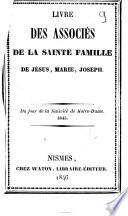 Le livre des associés de la Sainte Famille de Jésus, Marie, Joseph