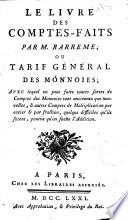 Le livre des comptes faits par M. Barreme, ou Tarif général des monnoies...