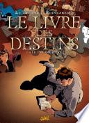 Le livre des destins T01