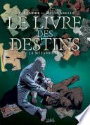Le livre des destins T02
