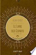 Le Livre Des Esprits (35e Édition) (Éd.1889)