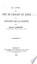 Le livre des fiefs de l'église de Liége sous Adolphe de La Marck