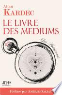 Le livre des médiums