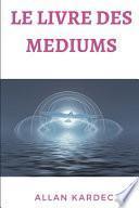 le livre des mediums