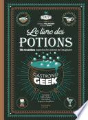 Le livre des potions par Gastronogeek