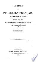 Le livre des proverbes francais. Precede d'un essai la philosophie de Sancho Panca, par Ferdinand Denis