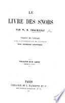 Le Livre des Snobs ... Traduit ... avec l'autorisation de l'auteur par G. Guiffrey