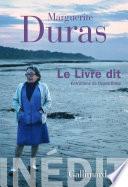 Le Livre dit. Entretiens de Duras filme