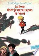 Le livre dont je ne suis pas le héros