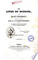 Le livre du Boudoir, par Lady Morgan, traduit de l'anglais par A. J. B. Defauconpret, traducteur des romans de sir Walter Scott et de J. Fenimore Cooper. Tome premier [-deuxième!