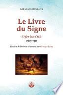 Le Livre du Signe: Séfer ha-Oth