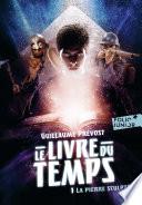 Le Livre du temps (Tome 1) - La pierre sculptée