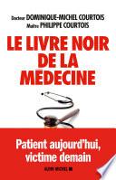 Le Livre noir de la médecine