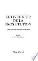 Le livre noir de la prostitution