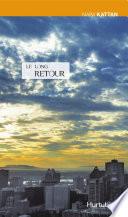 Le Long Retour