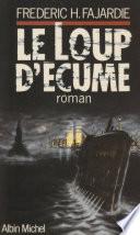 Le loup d'écume