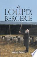 Le Loup Dans La Bergerie