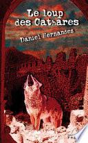 Le Loup des Cathares