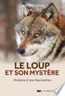 Le loup et son mystère