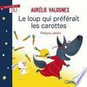Le loup qui préférait les carottes