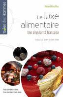 Le luxe alimentaire