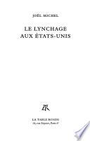 Le lynchage aux Etats-Unis