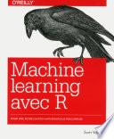 Le Machine learning avec R - Modélisation mathématique rigoureuse