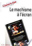 Le machisme à l'écran