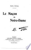 Le maçon de Notre-Dame