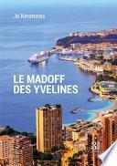 Le Madoff des Yvelines