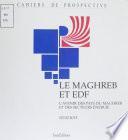 Le Maghreb et EDF