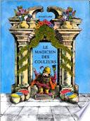 Le magicien des couleurs