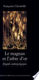 Le Magnan et l'arbre d'or