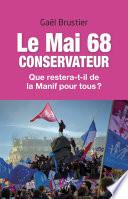 Le mai 68 conservateur