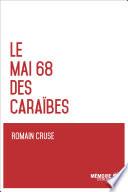 Le Mai 68 des Caraïbes