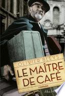 Le Maître de café