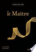 Le Maître - La soumise vol. 7