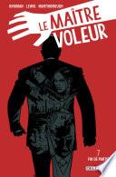 Le Maître voleur T07