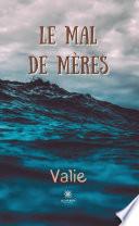 Le mal de mères