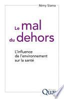 Le mal du dehors