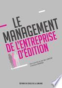 Le management de l'entreprise d'édition