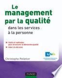 Le management par la qualité dans les services à la personne